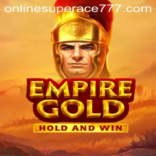 EmpireGold: Exploring the Allure of Superace777